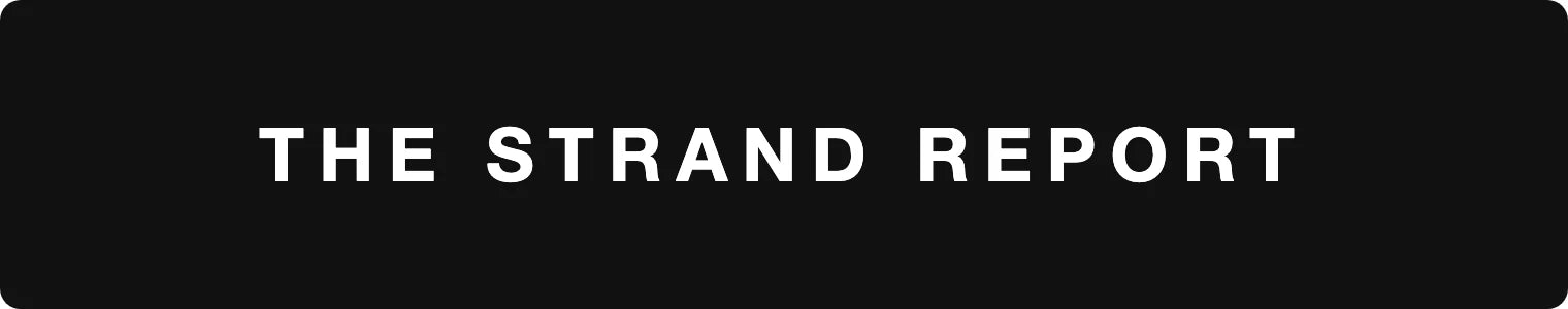 The Strand Report